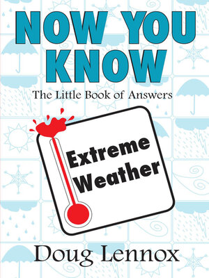 cover image of Now You Know Extreme Weather